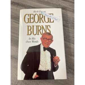 1996 George Burns : In His Own Words by Herb Fagen Hardback